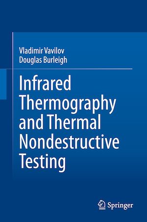 Téléchargez le livre :  Infrared Thermography and Thermal Nondestructive Testing