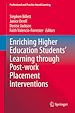 Télécharger le livre :  Enriching Higher Education Students' Learning through Post-work Placement Interventions