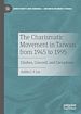 Télécharger le livre :  The Charismatic Movement in Taiwan from 1945 to 1995