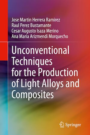 Téléchargez le livre :  Unconventional Techniques for the Production of Light Alloys and Composites