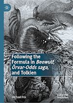 Télécharger le livre :  Following the Formula in Beowulf, Örvar-Odds saga, and Tolkien