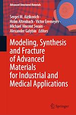 Télécharger le livre :  Modeling, Synthesis and Fracture of Advanced Materials for Industrial and Medical Applications