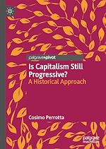 Télécharger le livre :  Is Capitalism Still Progressive?
