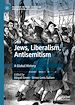 Télécharger le livre :  Jews, Liberalism, Antisemitism