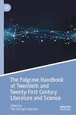 Télécharger le livre :  The Palgrave Handbook of Twentieth and Twenty-First Century Literature and Science