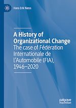 Télécharger le livre :  A History of Organizational Change