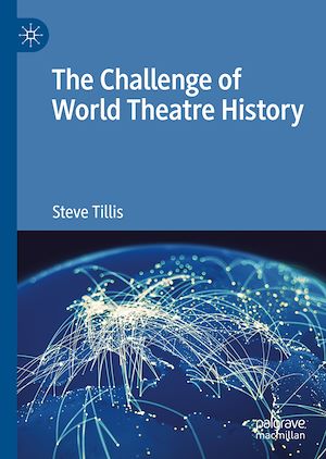 Téléchargez le livre :  The Challenge of World Theatre History