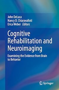 Téléchargez le livre :  Cognitive Rehabilitation and Neuroimaging