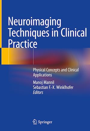 Télécharger le livre :  Neuroimaging Techniques in Clinical Practice