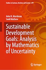 Télécharger le livre :  Sustainable Development Goals: Analysis by Mathematics of Uncertainty