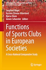 Télécharger le livre :  Functions of Sports Clubs in European Societies