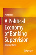Télécharger le livre :  A Political Economy of Banking Supervision