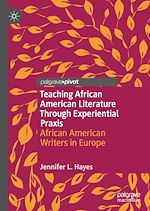 Download this eBook Teaching African American Literature Through Experiential Praxis