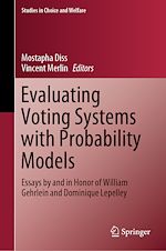 Télécharger le livre :  Evaluating Voting Systems with Probability Models