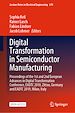 Télécharger le livre :  Digital Transformation in Semiconductor Manufacturing