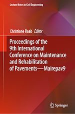 Download this eBook Proceedings of the 9th International Conference on Maintenance and Rehabilitation of Pavements—Mairepav9