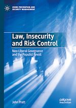Télécharger le livre :  Law, Insecurity and Risk Control