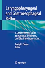 Télécharger le livre :  Laryngopharyngeal and Gastroesophageal Reflux