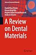Télécharger le livre :  A Review on Dental Materials