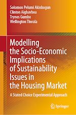 Télécharger le livre :  Modelling the Socio-Economic Implications of Sustainability Issues in the Housing Market