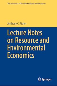 Téléchargez le livre :  Lecture Notes on Resource and Environmental Economics