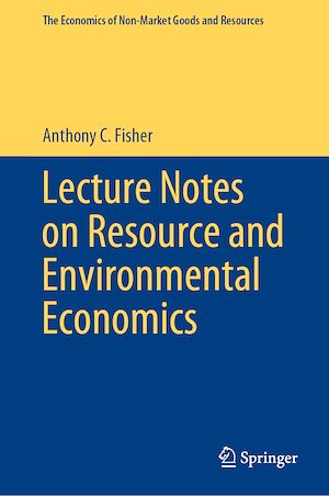 Téléchargez le livre :  Lecture Notes on Resource and Environmental Economics
