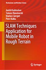 Download this eBook SLAM Techniques Application for Mobile Robot in Rough Terrain
