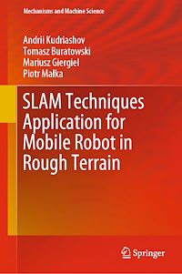 Télécharger le livre :  SLAM Techniques Application for Mobile Robot in Rough Terrain