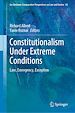 Télécharger le livre :  Constitutionalism Under Extreme Conditions