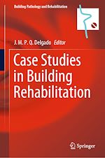 Télécharger le livre :  Case Studies in Building Rehabilitation