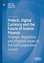 Télécharger le livre :  Fintech, Digital Currency and the Future of Islamic Finance