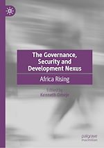 Télécharger le livre :  The Governance, Security and Development Nexus