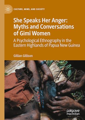 Téléchargez le livre :  She Speaks Her Anger: Myths and Conversations of Gimi Women