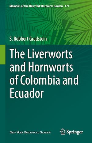Téléchargez le livre :  The Liverworts and Hornworts of Colombia and Ecuador
