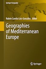 Télécharger le livre :  Geographies of Mediterranean Europe