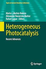 Télécharger le livre :  Heterogeneous Photocatalysis
