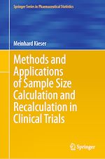 Télécharger le livre :  Methods and Applications of Sample Size Calculation and Recalculation in Clinical Trials