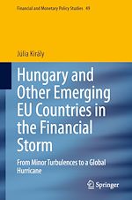 Télécharger le livre :  Hungary and Other Emerging EU Countries in the Financial Storm