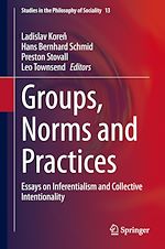 Télécharger le livre :  Groups, Norms and Practices