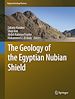 Télécharger le livre :  The Geology of the Egyptian Nubian Shield