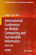 Télécharger le livre :  International Conference on Mobile Computing and Sustainable Informatics