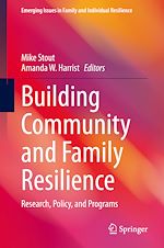 Télécharger le livre :  Building Community and Family Resilience