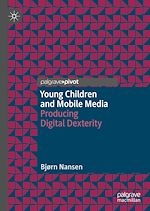 Télécharger le livre :  Young Children and Mobile Media