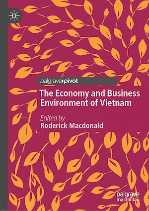 Téléchargez le livre :  The Economy and Business Environment of Vietnam