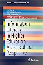 Télécharger le livre :  Information Literacy in Higher Education