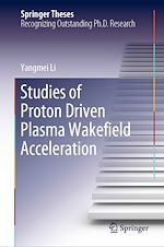 Télécharger le livre :  Studies of Proton Driven Plasma Wake?eld Acceleration
