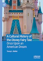 Télécharger le livre :  A Cultural History of the Disney Fairy Tale