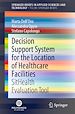 Télécharger le livre :  Decision Support System for the Location of Healthcare Facilities