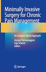 Télécharger le livre :  Minimally Invasive Surgery for Chronic Pain Management