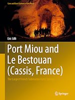 Télécharger le livre :  Port Miou and Le Bestouan (Cassis, France)